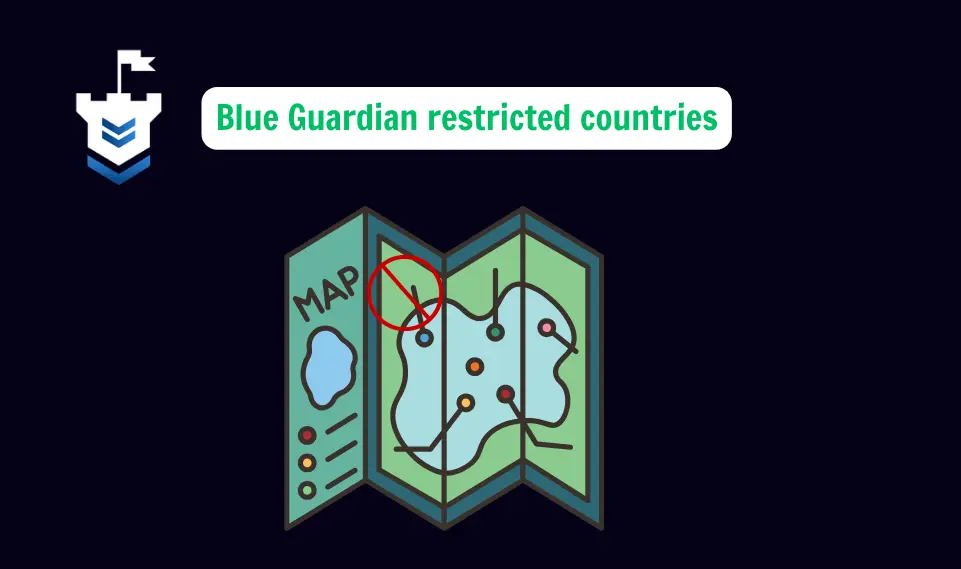 Blue Guardian Restricted & Accepted Countries 2025